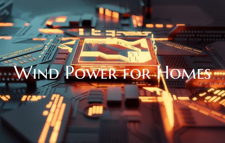 Wind Power for Homes