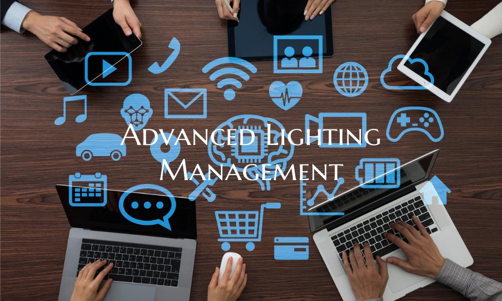 Advanced Lighting Management