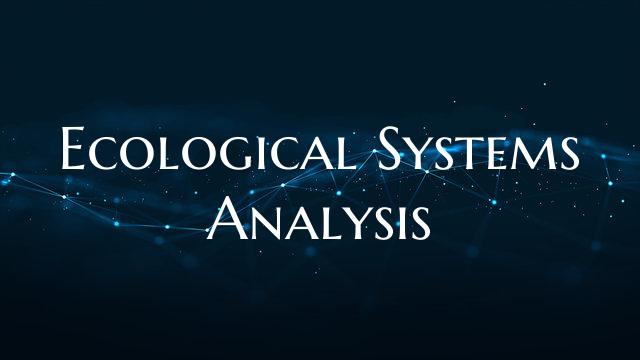 Ecological Systems Analysis