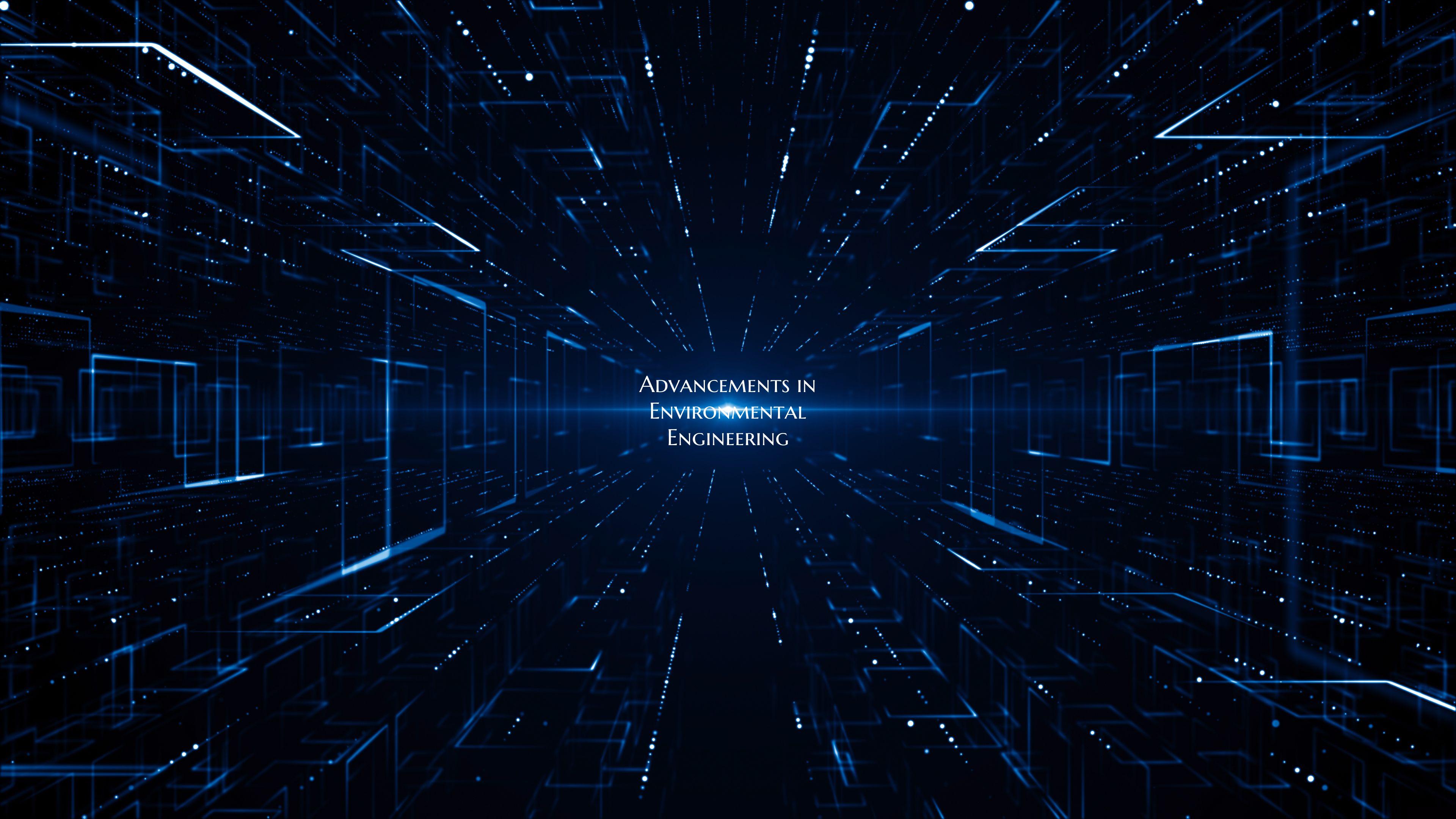 Advancements in Environmental Engineering